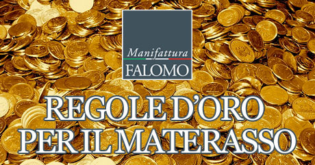 » 7 regole d’oro per il materasso