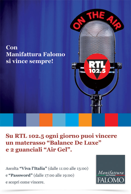 Vinci materassi e guanciali Falomo con il concorso a premi sulla radio nazionale RTL 102.5!