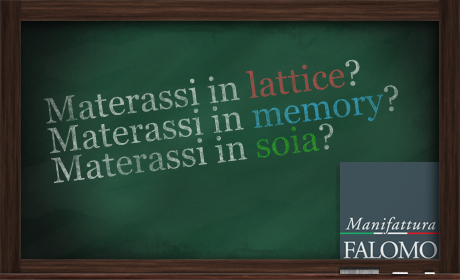 Materassi in lattice, memory e soia. Quali sono le differenze?